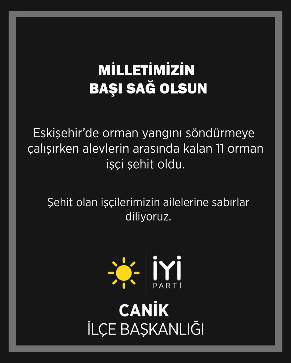 MİLLETİMİZİN BAŞI SAĞ OLSUN

Eskişehir’de orman yangını söndürmeye çalışırken alevlerin arasında kalan 11 orman işçi şehit oldu.
Şehit olan işçilerimizin ailelerine sabırlar diliyoruz.

#eskişehir #şehit