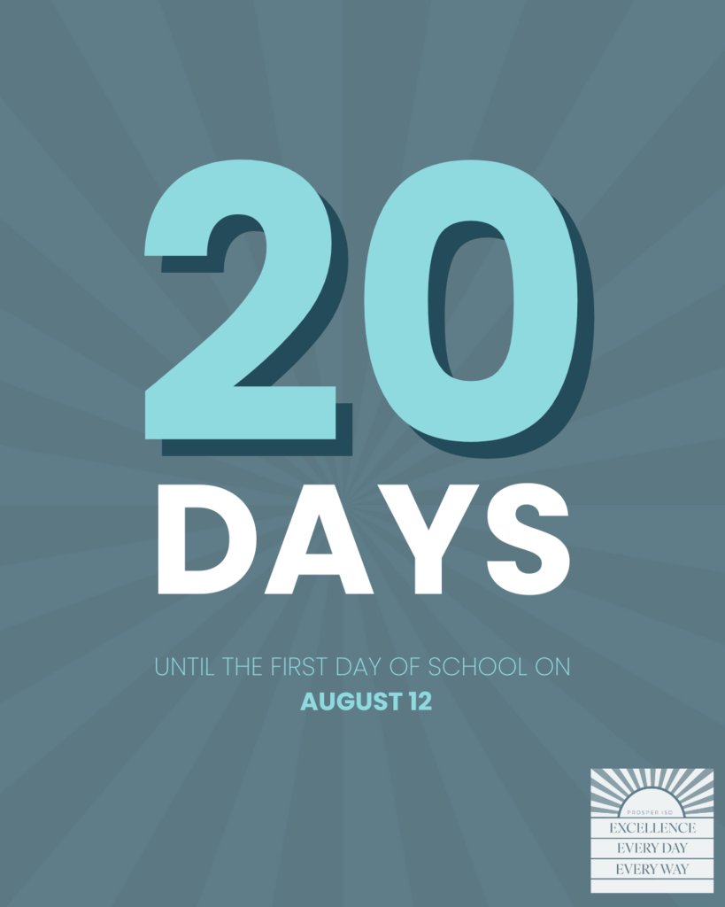 ProsperISD's tweet image. The countdown is on, with only 20 days until students head back to the classroom. Our dedicated teachers and administrators are committed to supporting and guiding each student β every day, in every way.