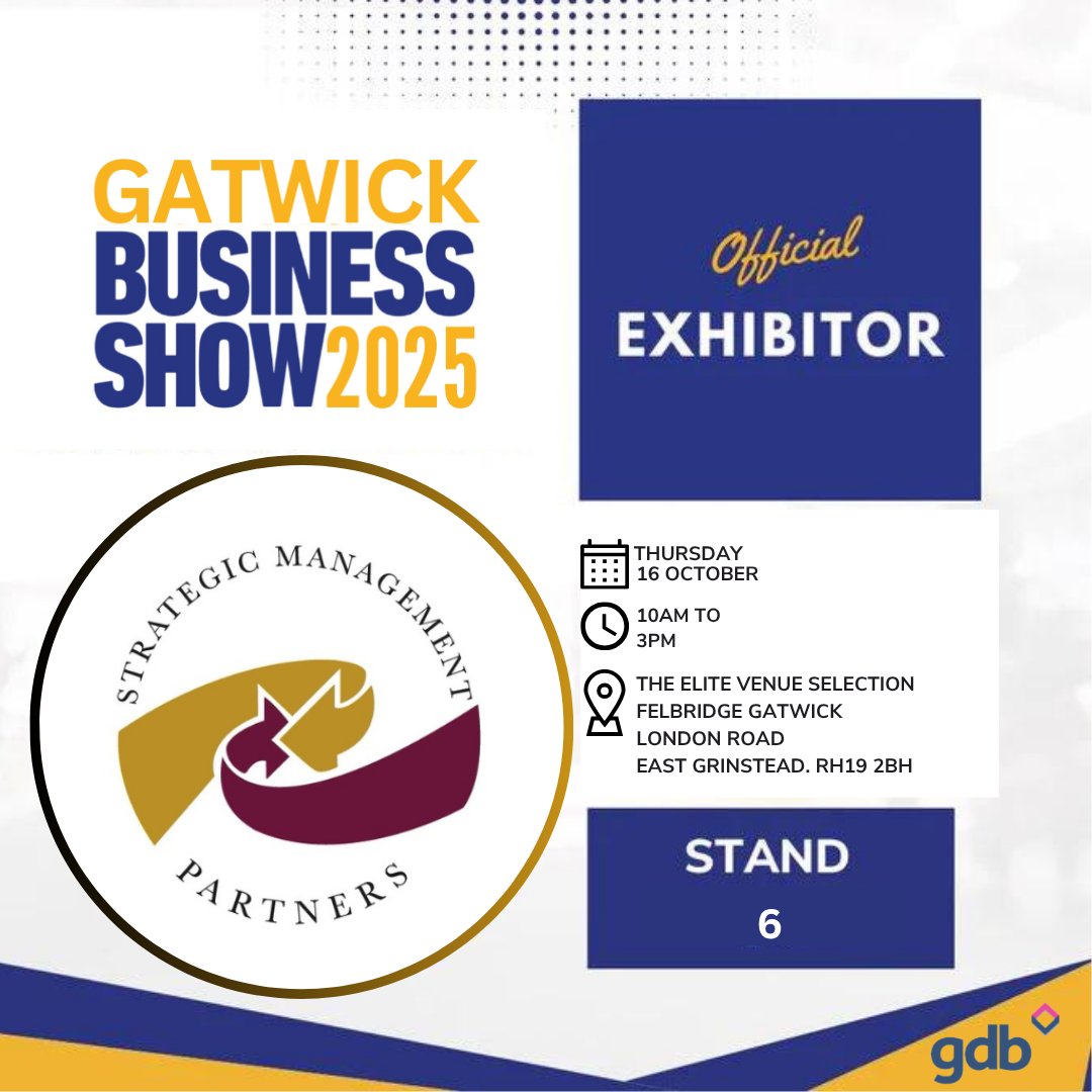 Meet Strategic Management Partners at Gatwick Business Show in October. For stand options or a FREE visitor pass, visit: tinyurl.com/mwpxr24z 
#Gatwick #Sussex #b2b