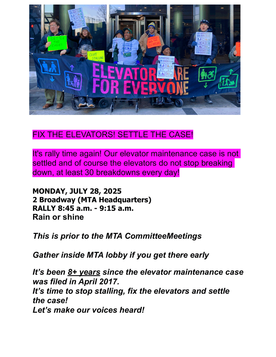 CID_NY's tweet image. It's rally time again! Did you know that after eight years, the elevator maintenance case is still not settled? Did you know that multiple elevators are out of service daily? Join us and other advocates as we say, “Settle the case! Fix the elevators!”
When: Monday, July 28,…
