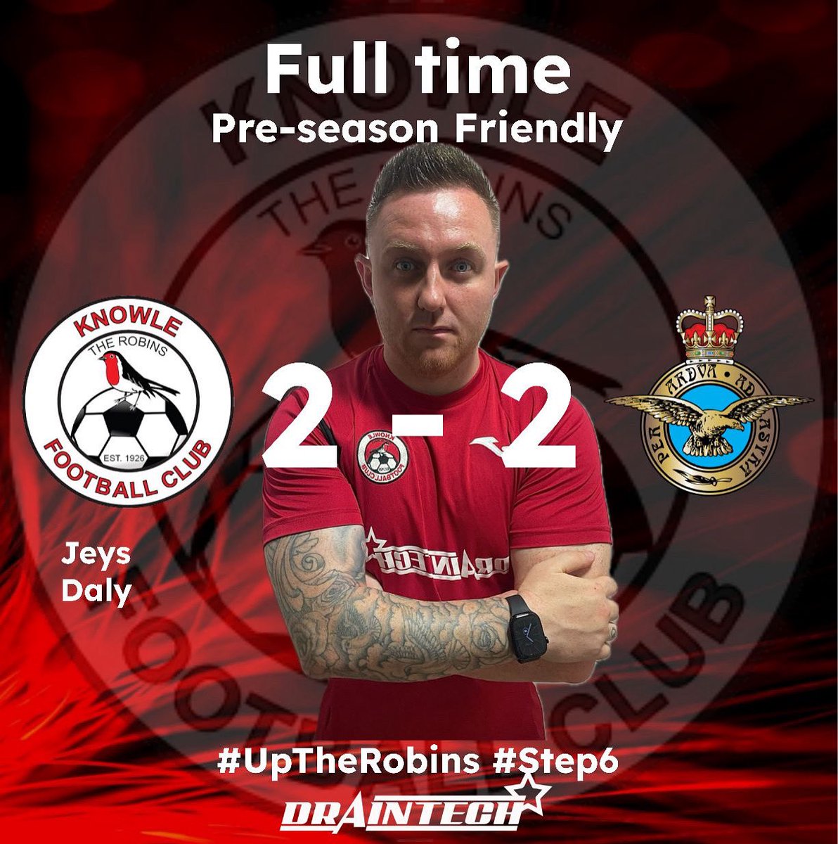Knowle_FC's tweet image. Full-Time | Pre-Season Friendly
Knowle 2–2 Royal Air Force
⚽️ Jeys
⚽️ Daly
The Robins looked the better side but were pegged back late on by a well-taken free-kick.
More valuable minutes in the tank 👊🔴⚫️
#UpTheRobins #Step6 #NonLeague