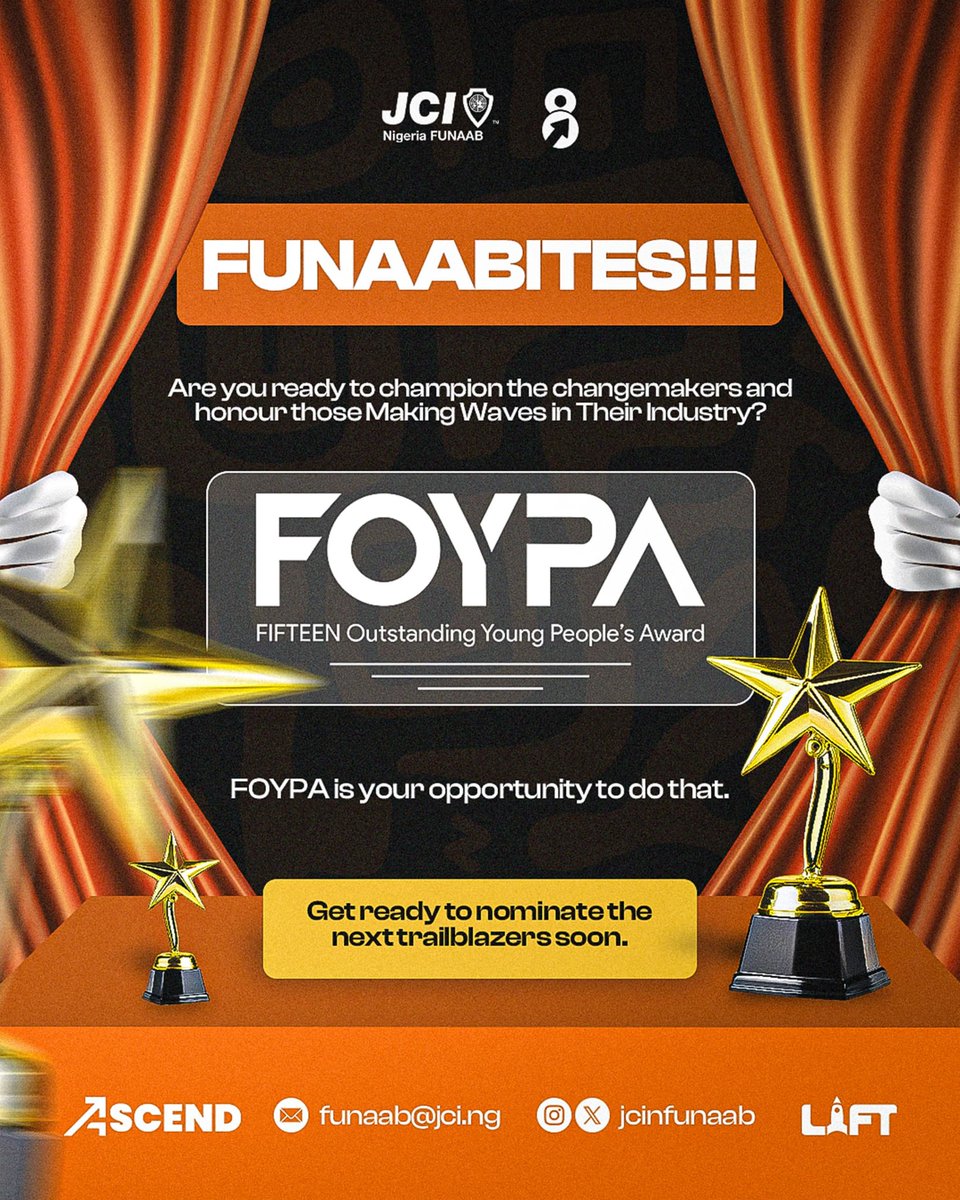 jcinfunaab's tweet image. The stage is set to celebrate the changemakers and trailblazers among us
FOYPA (Fifteen Outstanding Young People’s Award) is your chance to spotlight those making waves.
Who will you be putting in the spotlight?
#ELV8
#ASCEND
#Lift
#JCINIGERIA
#JCINFUNAAB
#FOYPA