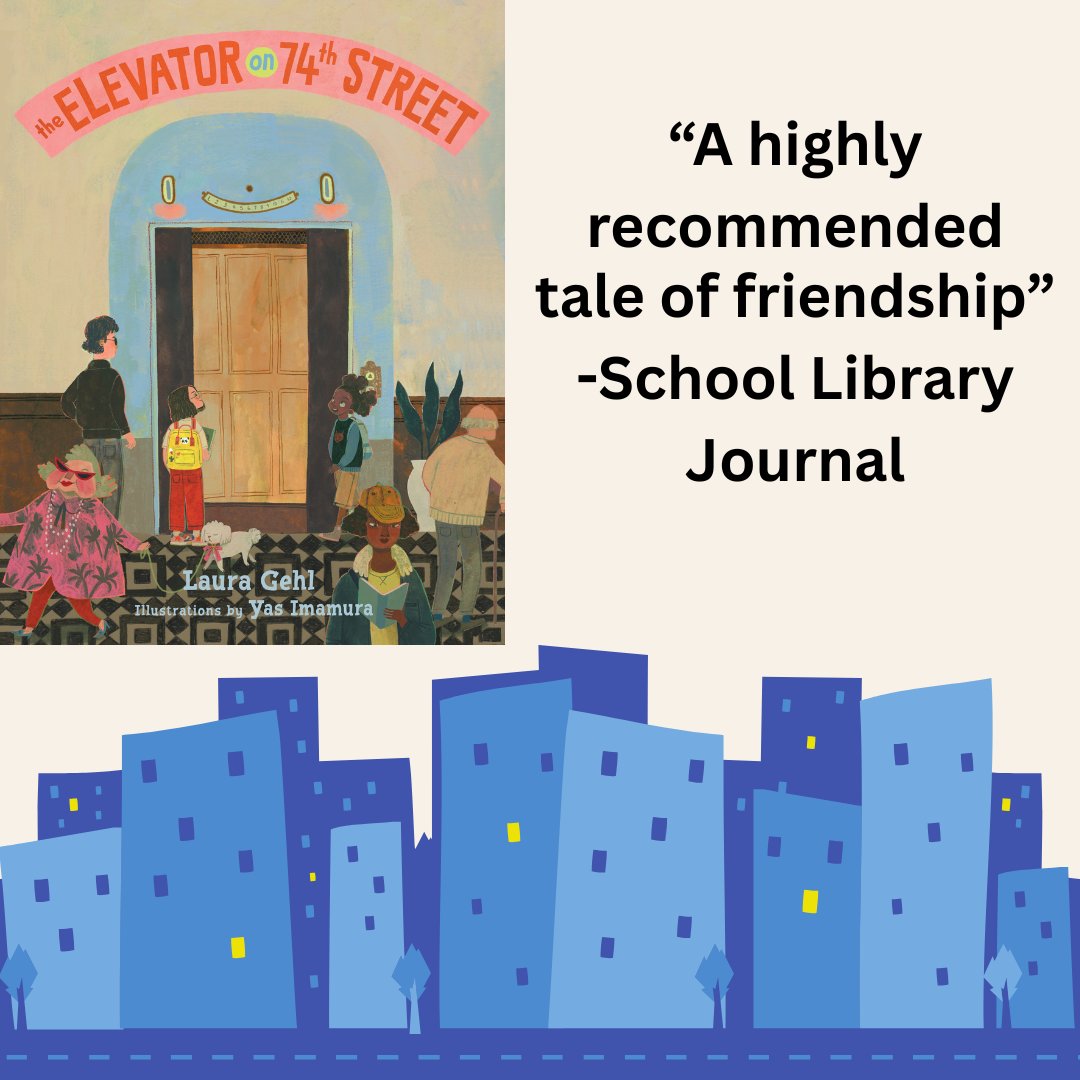 AuthorLauraGehl's tweet photo. Thank you so much to SLJ for reviewing THE ELEVATOR ON 74th STREET!

The reviewer noted, "This story will be useful for engaging children in discussions about the effort that it takes to form friendships and would be useful at the start of the school year."

Love that idea! https://t.co/YLHIM8YHzA
