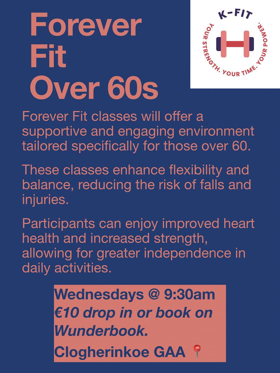 ClogherinkoeGAA's tweet image. Delighted to share on behalf of KFIT that Forever Fit Over 60s Classes are coming to the Astro on Wednesdays.
Please share with anyone who you think may be interested, should you require any more information please contact the KFIT page directly.