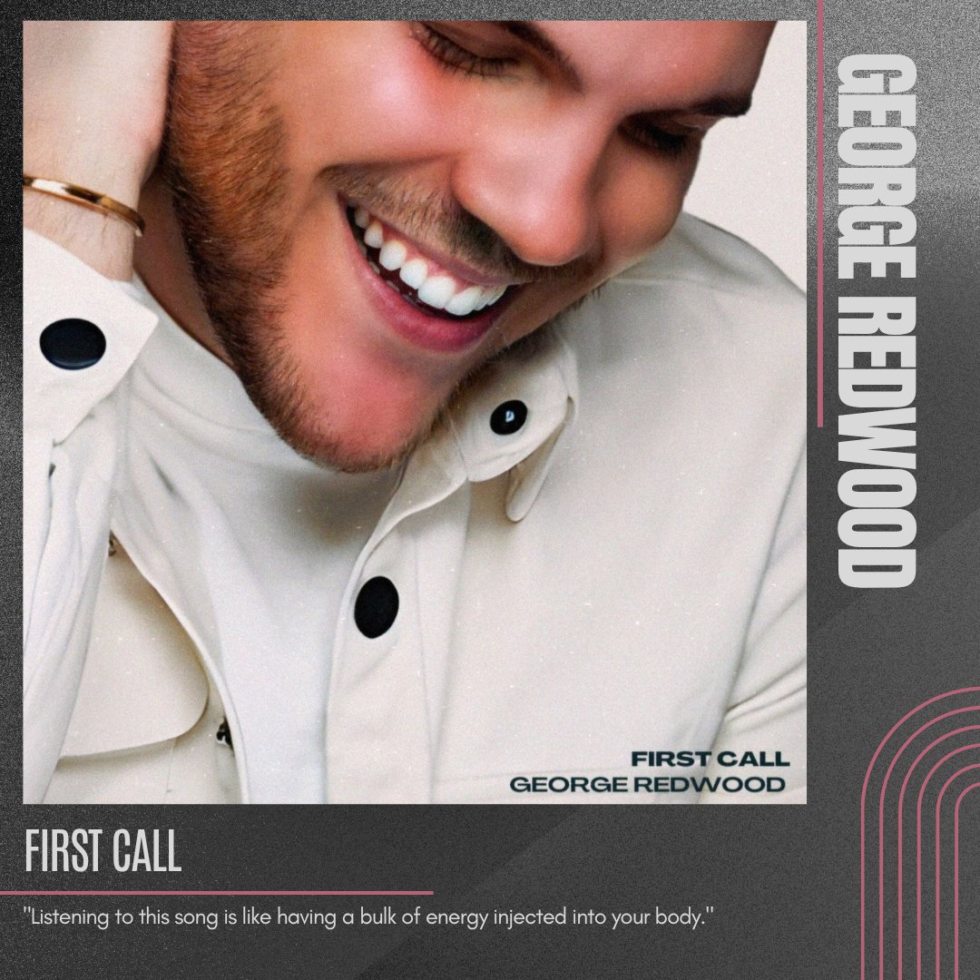 FIRST CALL by George Redwood.

"Listening to this song is like having a bulk of energy injected into your body."
.
.
#projecttimbre #musicreview #blog #newmusic #firstcall #georgeredwood #pop #electronicpop #commercialpop