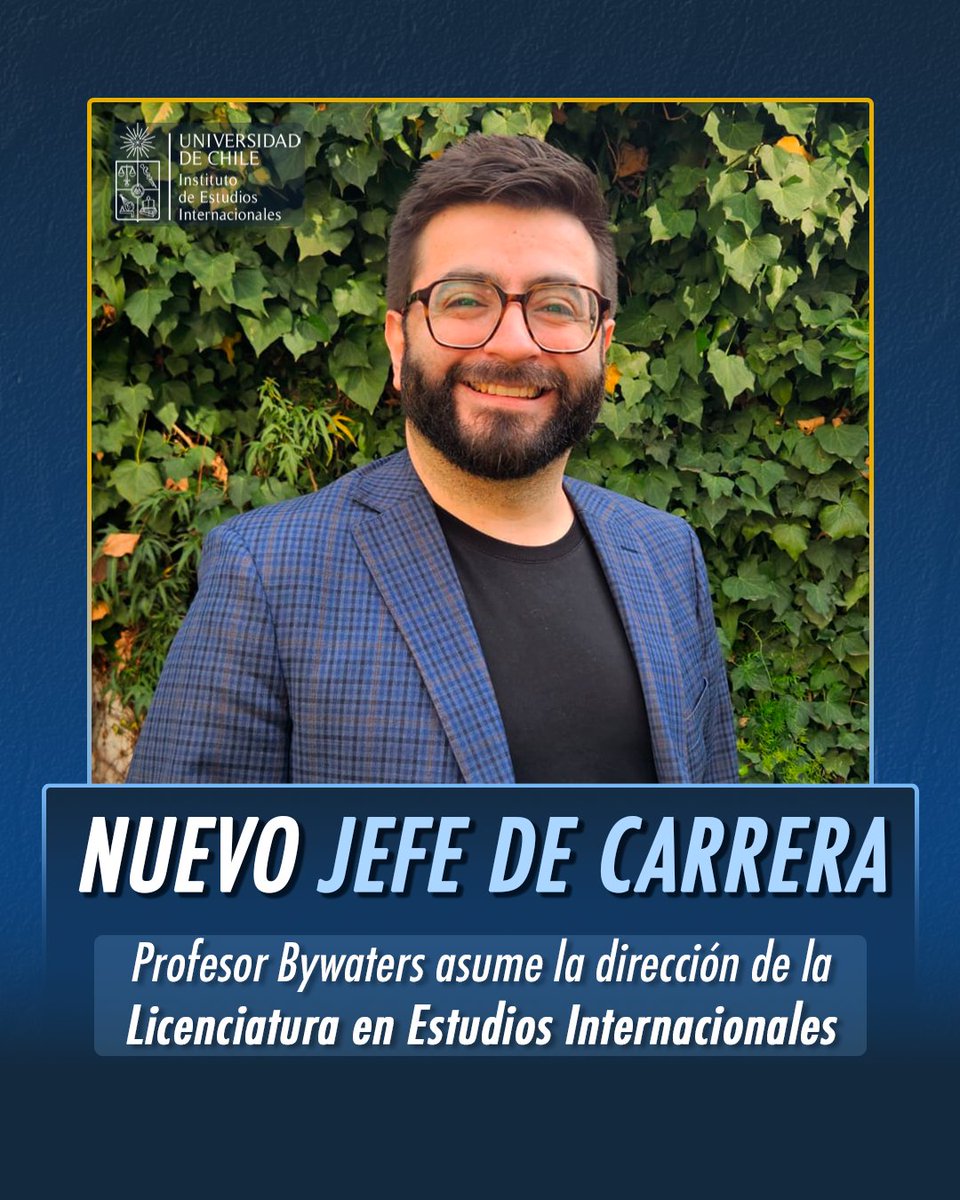 ieiuchile's tweet image. 🌐 Información para nuestra comunidad IEI:
Nos complace informar que el profesor @cbywatersc asumió el pasado lunes 21 de julio como nuevo Jefe de Carrera de la Licenciatura en Estudios Internacionales.
Le deseamos el mayor de los éxitos en este nuevo desafío académico.