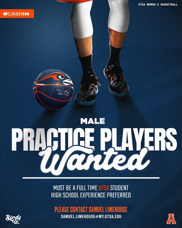 UTSAWBB's tweet photo. 𝓜𝓪𝓵𝓮 𝓟𝓻𝓪𝓬𝓽𝓲𝓬𝓮 𝓟𝓵𝓪𝔂𝓮𝓻𝓼 𝓦𝓪𝓷𝓽𝓮𝓭

Be a part of history and contact Samuel.Limehouse@my.utsa.edu for more info! 

#BirdsUp 🤙 | #LetsGo210 | #CashIn 🏀 https://t.co/ONTVxJ5WxY