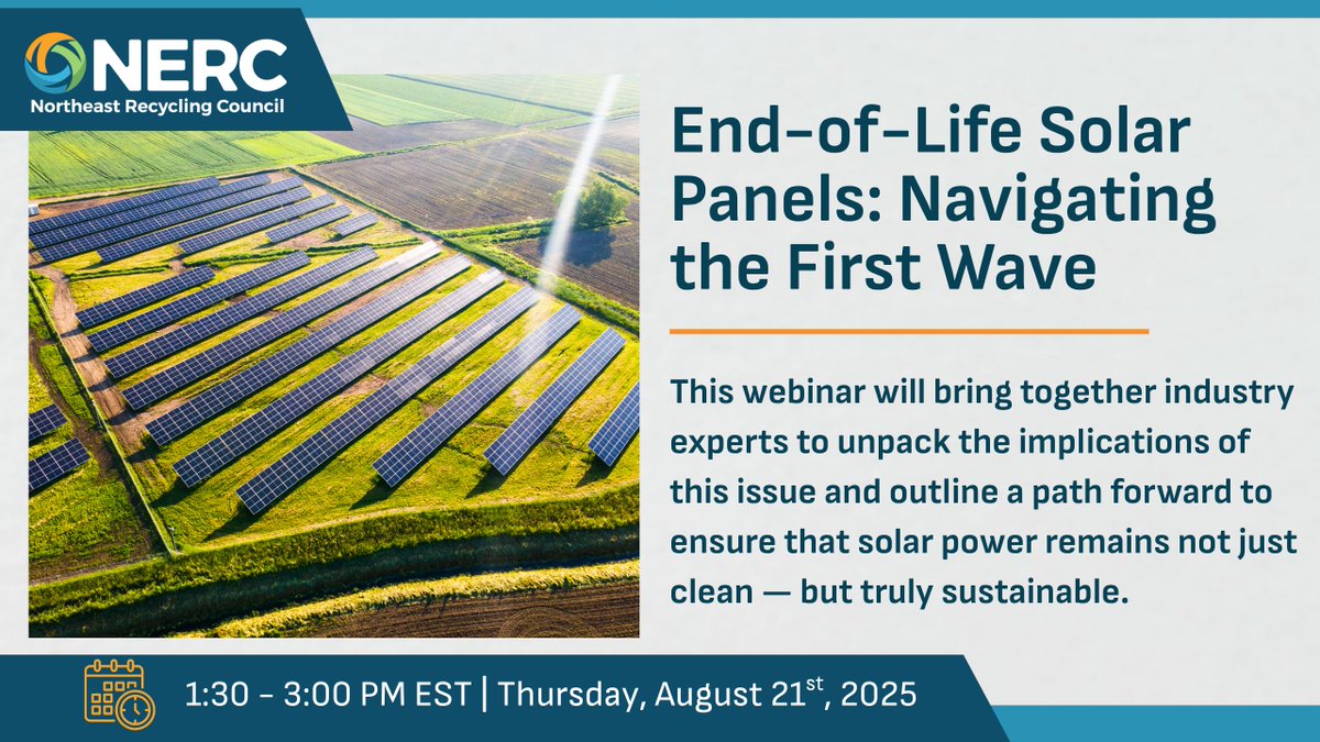 Join us 8/21 from 1:30 - 3:00 PM ET where we will be joined by experts from Eunomia Research &amp; Consulting, Good Point Recycling, and Commercial Solar Panel Recycling for a detailed discussion on Solar Panel policy, manufacturing, and recycling.

Register: nerc.org/end-of-life-of…