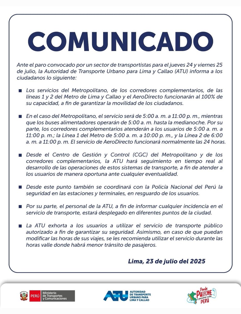ATU_GobPeru's tweet image. 🔴 #COMUNICADO | Ante el paro convocado por un sector de transportistas para el jueves 24 y viernes 25 de julio, la Autoridad de Transporte Urbano para Lima y Callao (ATU) informa a los ciudadanos lo siguiente.