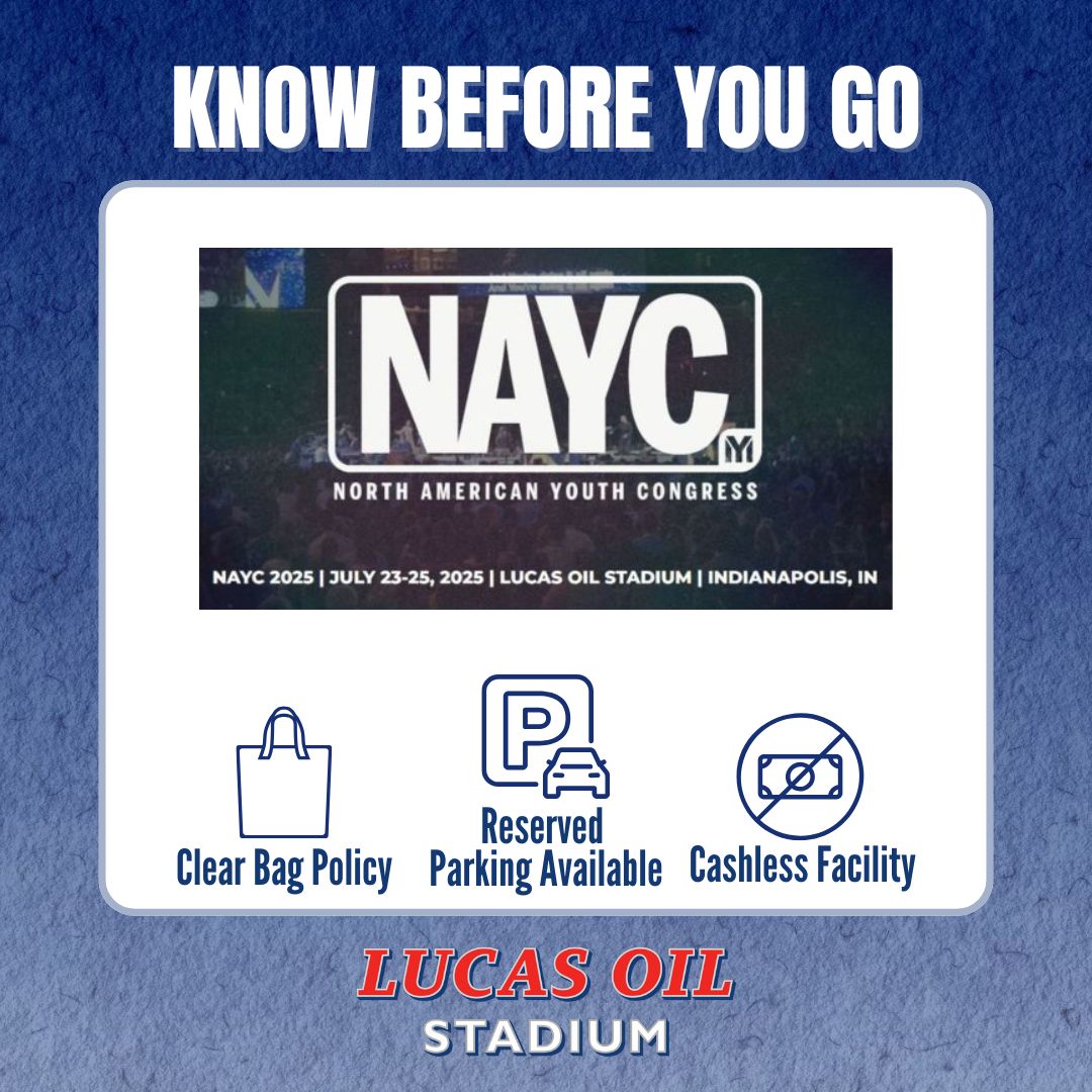 LucasOilStadium's tweet image. ✨ KNOW BEFORE YOU GO: NAYC 2025 ✨
We’re excited to welcome you to the Indiana Convention Center &amp;amp; Lucas Oil Stadium! Here’s what you need to know before you arrive at the stadium:

👜 CLEAR BAG POLICY: Only clear bags and small clutches are permitted. More info here:…