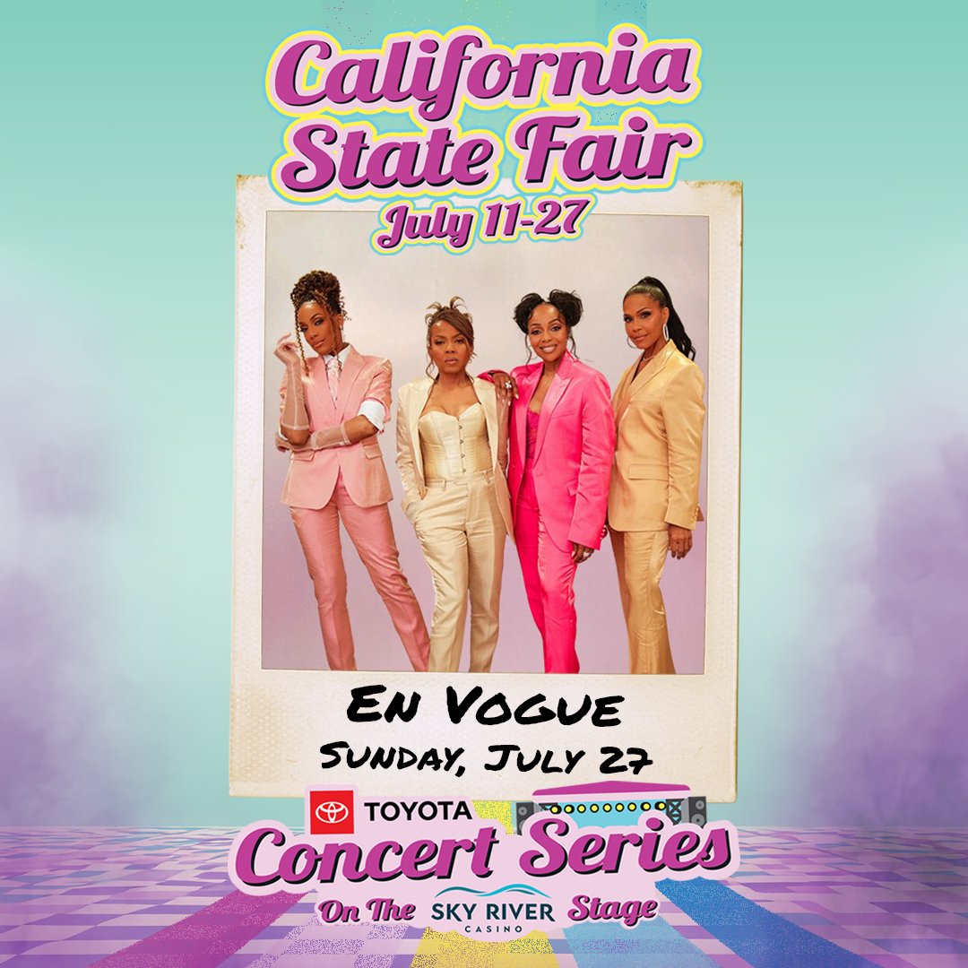 CAStateFair's tweet image. 🎤✨ Get ready for an unforgettable night as En Vogue takes over the CA State Fair on Sunday, July 27 at the Toyota Concert Series on the Sky River Casino Stage! 🎶 🎉🔥 The #CAStateFair is happening from July 11-27, and all concerts are FREE with general fair admission!