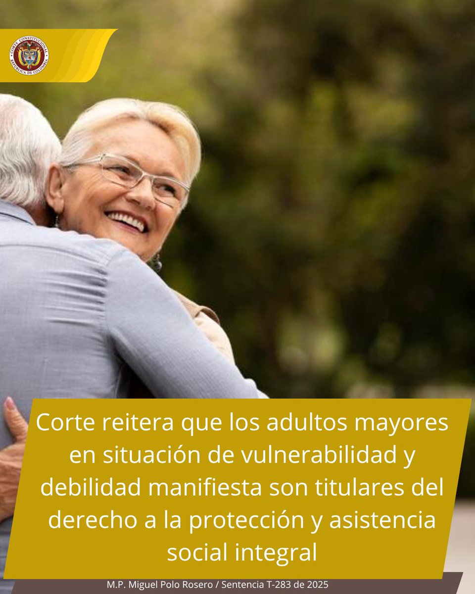 CConstitucional's tweet image. #LaCorteInforma | Corte reitera que los adultos mayores en situación de vulnerabilidad y debilidad manifiesta son titulares del derecho a la protección y asistencia social integral
M.P. Miguel Polo Rosero
Sentencia T-283 de 2025
Boletín: lc.cx/eYIhNW