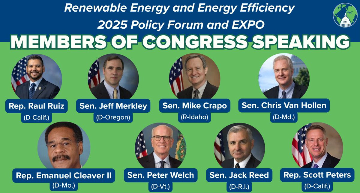 Tomorrow is our 2025 #RenewableEnergy and #EnergyEfficiency EXPO on the Hill!

Congressional Speakers:
<a href="/MikeCrapo/">Senator Mike Crapo</a>
<a href="/SenJackReed/">Senator Jack Reed</a>
<a href="/ChrisVanHollen/">Senator Chris Van Hollen</a>
<a href="/repcleaver/">Rep. Emanuel Cleaver</a>
<a href="/RepScottPeters/">Rep. Scott Peters</a>
<a href="/SenPeterWelch/">Senator Peter Welch</a>
<a href="/RepRaulRuizMD/">Congressman Raul Ruiz, M.D.</a>
<a href="/SenJeffMerkley/">Senator Jeff Merkley</a>

Info: eesi.org/expo
*Subject to change
#DCEnergyEXPO