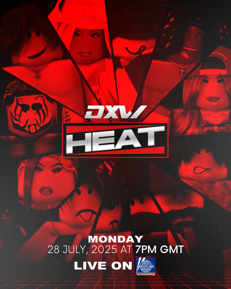 DXW | Heat

DXW Heat returns next Monday at 7PM GMT, sponsored by <a href="/RWMRBLX/">RWM</a>.

Expect major returns, #1 Contender matches, and other opportunities.