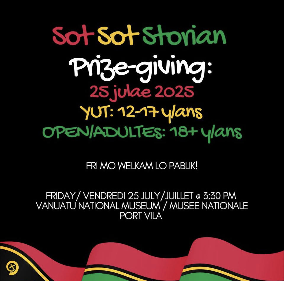 Come and celebrate Vanuatu's writers! Sot Sot Storian 2025 award ceremony at the National Museum in Port Vila on Friday 25 July at 3:30pm 🎉🇻🇺 Free event. All welcome! 
<a href="/BecVanuatu/">Rebecca T. Olul-Hossen</a> <a href="/MelanesianWomen/">MelanesianWomenToday</a> <a href="/AnnaNaupa/">Anna Naupa</a> <a href="/LeinaBeina/">Leina Isno</a>
#vanuatuliterature #taftumas