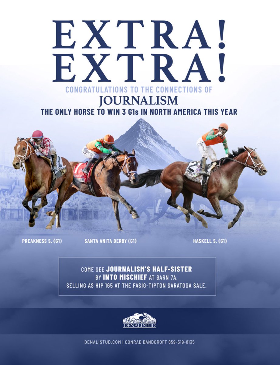 theTDN's tweet image. Extra! Extra! 🗞️
Congratulations to the connections of Journalism, the only horse to win three Grade Is in North America this year!
Don’t miss his half-sister, by Into Mischief, selling with @DenaliStud as Hip 165 at the Fasig-Tipton Saratoga Sale.
fasigtipton.com/catalogs/2025/…