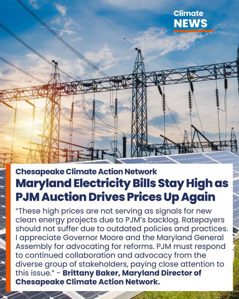 Electricity bills in the DMV will keep rising after PJM’s capacity auction hit max prices, with relief at least 2 years away. PJM’s fossil fuel bias and slow clean energy approval drive costs up—some face 25% hikes by 2026.  Read more: chesapeakeclimate.org/maryland-elect…