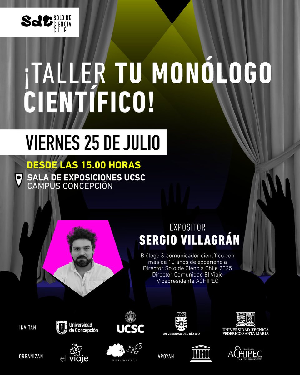 ucscconcepcion's tweet image. 📣 ¿Te gustaría representar a Chile en el certamen iberoamericano “Solo de Ciencia” en Ecuador?
👨🏻🔬 Nos vemos en el Taller de Monólogos Científicos con Sergio Villagrán, biólogo y comunicador con +10 años de experiencia.
📲 Inscríbete aquí: forms.gle/v39eSZVhPdK46o…