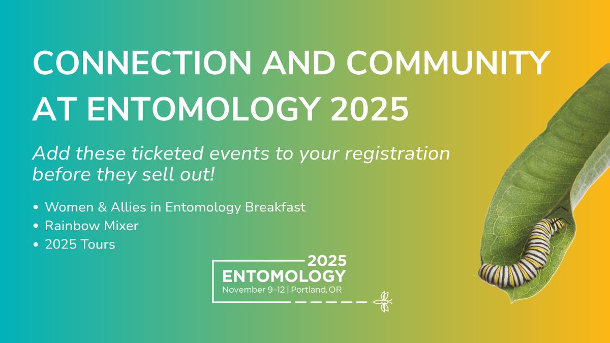 EntsocAmerica's tweet image. Don’t miss our signature events at Entomology 2025, November 9-12, in Portland, Oregon!
Space is limited, and these events will sell out. Add them to your registration today to secure your spot: hubs.la/Q03yFpZB0 #EntSoc25