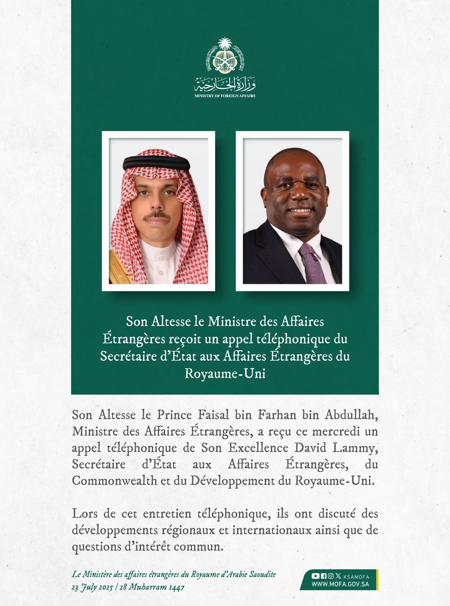 Ministère des Affaires Étrangères 🇸🇦 (@ksamofafra) on Twitter photo 🇸🇦📞🇬🇧 | Son Altesse le Prince <a href="/FaisalbinFarhan/">فيصل بن فرحان</a>, Ministre des Affaires Étrangères, reçoit un appel téléphonique de Son Excellence <a href="/DavidLammy/">David Lammy</a>, Secrétaire d'État aux Affaires Étrangères du Royaume-Uni. 🇸🇦📞🇬🇧 | Son Altesse le Prince <a href="/FaisalbinFarhan/">فيصل بن فرحان</a>, Ministre des Affaires Étrangères, reçoit un appel téléphonique de Son Excellence <a href="/DavidLammy/">David Lammy</a>, Secrétaire d'État aux Affaires Étrangères du Royaume-Uni.