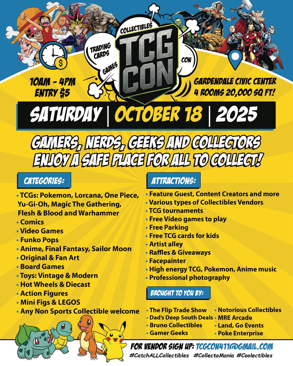 _TCG_con's tweet image. Flyer for The TCG Con!
Be sure to share and save the date. Come join the first show for the TCG Con!
If You or Know Someone that would like to become a vendor at our show!
Please Email US
Email-TCGcon411@gmail.com
—