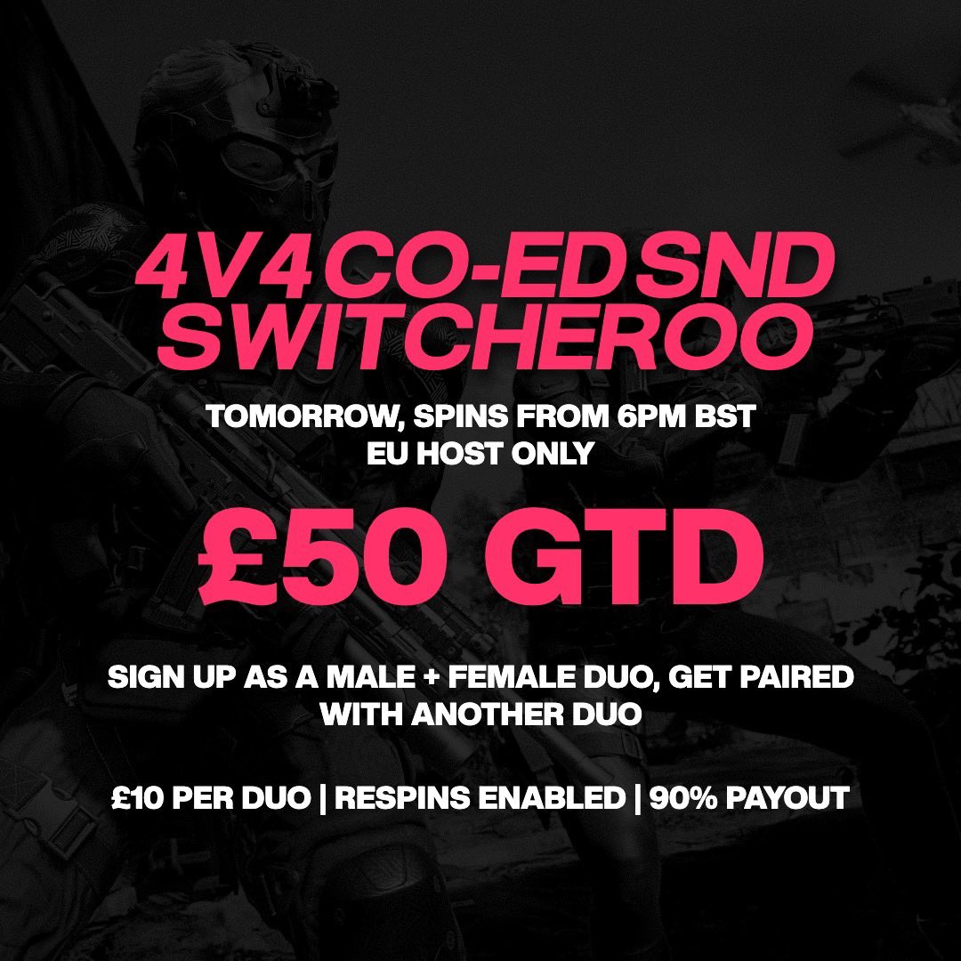 TheSakuraGG's tweet image. 4v4 Co-Ed SND Switcheroo🍓
📆 TOMORROW, 6PM BST
🇪🇺 EU Host Only

💸 £50 GTD + 90% EF &amp;amp; Respins
🎟️ £10 per Duo
🎡 Respins Enabled! £10, £20, £30…

📨 Join Discord to sign-up: discord.gg/pD95fkut