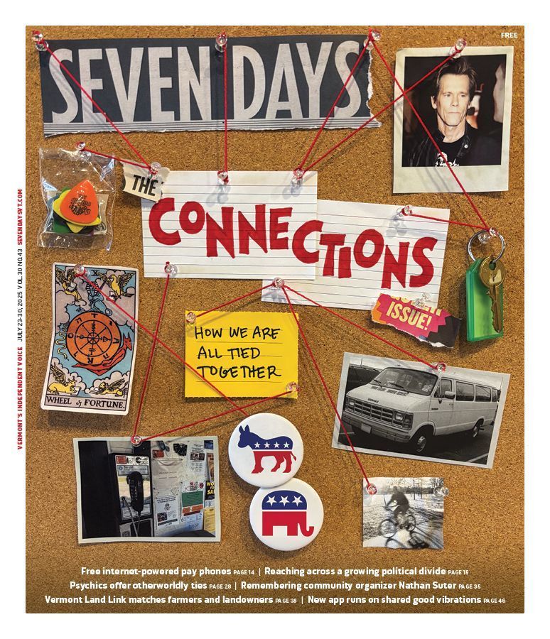 On newsstands today, our first-ever Connections Issue! 📌 Seven Days has never attempted a theme issue quite like this one. No matter what you're into, we hope you'll find something to connect with. Browse the issue by grabbing it wherever you get Seven Days or read it online: