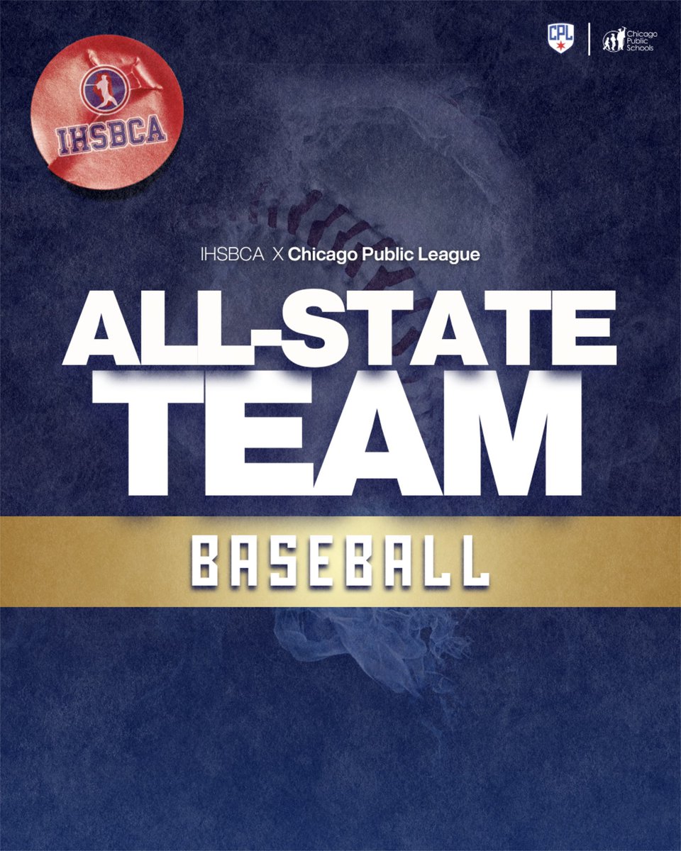 CPLAthletics's tweet image. The Illinois High School Baseball Coaches Association named its All-State Team last month. 

Congratulations to our Chicago Public League honorees! #CPLproud ✨