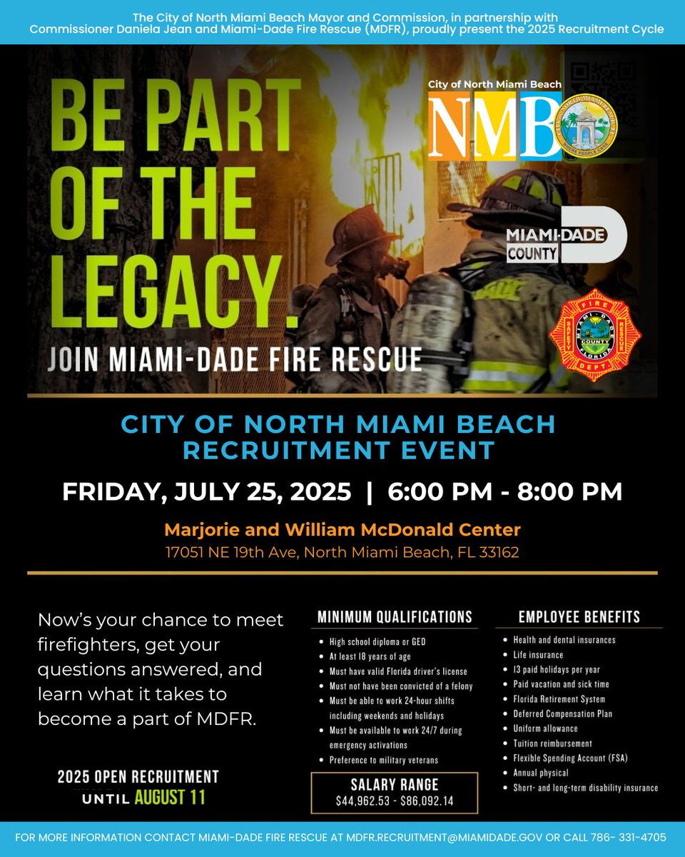 CityNMB's tweet image. The City of North Miami Beach Mayor and Commission, in partnership with Commissioner Daniela Jean and Miami-Dade Fire Rescue (MDFR), invite you to the 2025 Recruitment Event.
📅 Friday, July 25, 2025
🕕 6:00 PM – 8:00 PM
📍 Marjorie and William McDonald Center