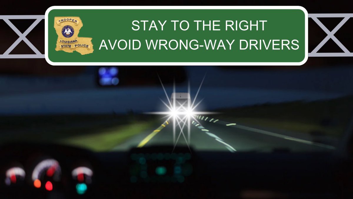 LAStatePolice's tweet image. Safety Reminder from Louisiana State Police
Stay Right on multi-lane roadways— it could save your life.
Wrong-way crashes often happen at night and are usually caused by impaired or confused drivers entering highways from the wrong direction.