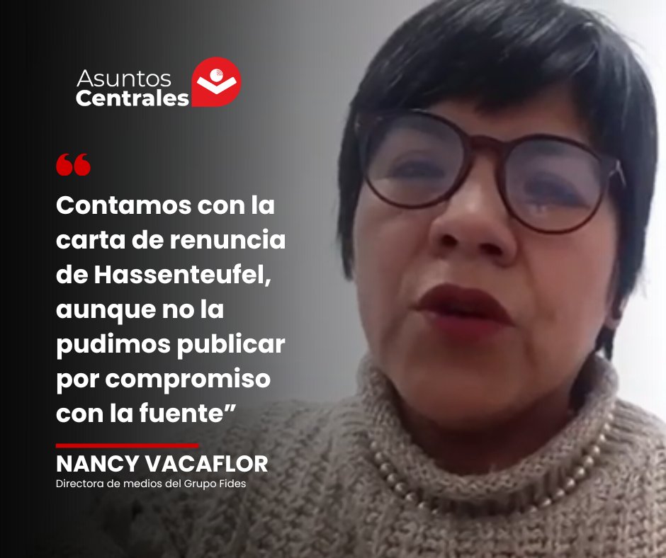 #AsuntosCentrales| Nancy Vacaflor, directora de medios del Grupo Fides, aseguró que el documento original de la renuncia de Oscar Hassenteufel fue verificado, pero no divulgado por respeto a la confidencialidad: “Podíamos utilizar el contenido, pero no publicarlo”.