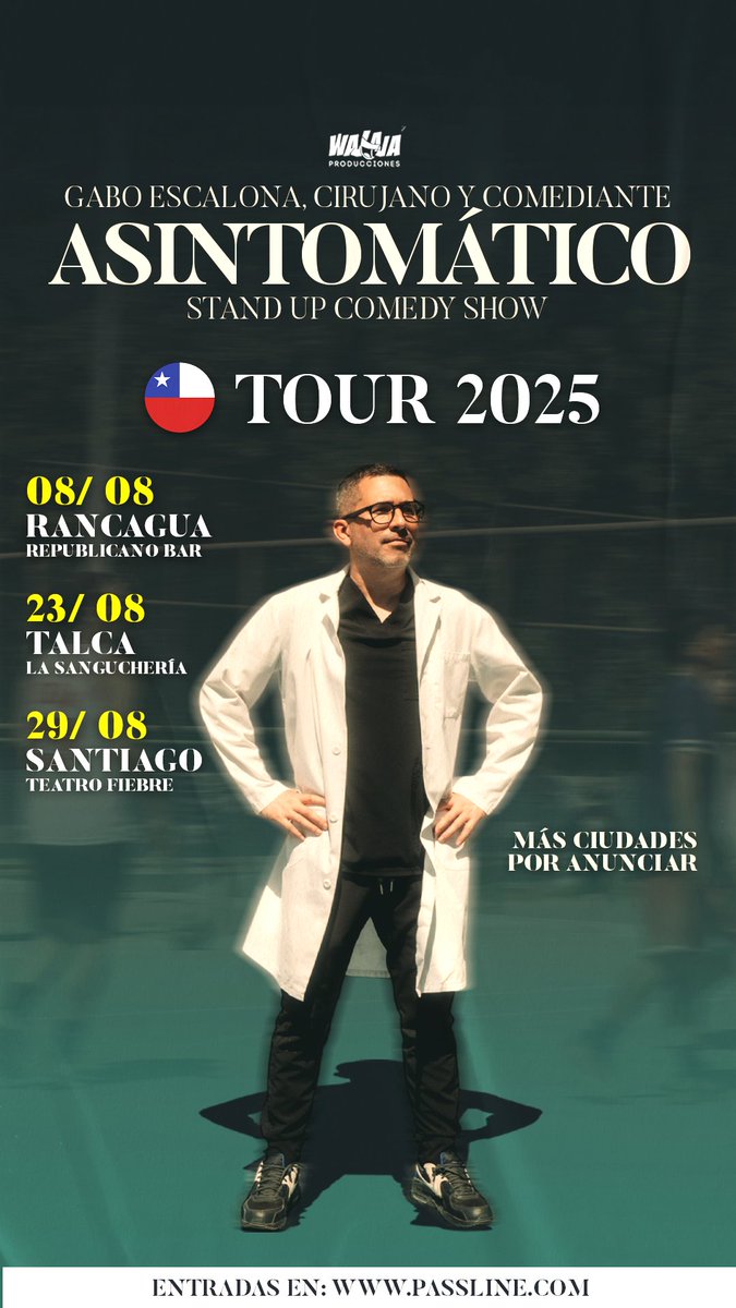 "Asintomático" Tour 2025 🇨🇱. Entradas en Link de mi Bio