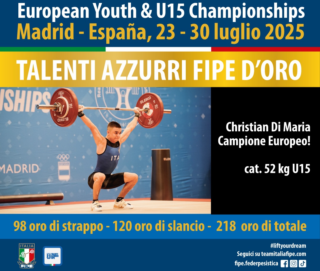 Campionati Europei Youth &amp; U15 2025 - Madrid
🇪🇸
CHRISTIAN DI MARIA CAMPIONE EUROPEO U15
Cat. 52 kg
✔ strappo 98 kg  🥇
✔️ slancio 120 kg 🥇
✔️ totale 218 kg 🥇
Meraviglioso CHRISTIAN!
💪
#christiandimaria #talentiazzurrifipe #LiftYourDream #fipe #goldmedal #europeanchampion