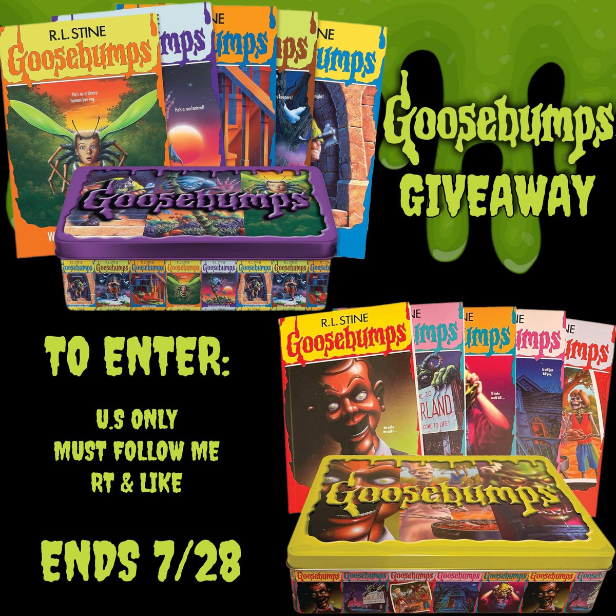 goosebumps giveaway!!! 💚

to celebrate me reaching 10k im giving away these goosebumps collectors tins, a total of 10 books!! 

to enter: 

must be from U.S 
follow me 
rt &amp; like 

will end 7/28 💚