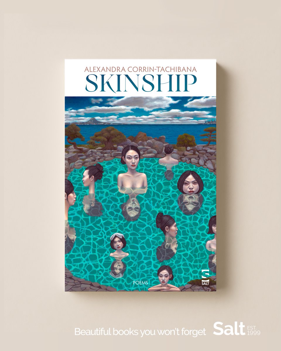 Salt Books (@saltpublishing) on Twitter photo Cover reveal!
Alexandra Corrin-Tachibana <a href="/Alexand88768137/">Alexandra Corrin-Tachibana</a>
SKINSHIP
B format paperback
ISBN 9781784633929
Publication date: 14 September 2026
Cover image: ‘Onsen’ by Carl Randall
carlrandall.com
Copyright the artist 2025 ©
<a href="/CarlRandallArt/">Carl Randall</a>
x.com/CarlRandallArt Cover reveal!
Alexandra Corrin-Tachibana <a href="/Alexand88768137/">Alexandra Corrin-Tachibana</a>
SKINSHIP
B format paperback
ISBN 9781784633929
Publication date: 14 September 2026
Cover image: ‘Onsen’ by Carl Randall
carlrandall.com
Copyright the artist 2025 ©
<a href="/CarlRandallArt/">Carl Randall</a>
x.com/CarlRandallArt