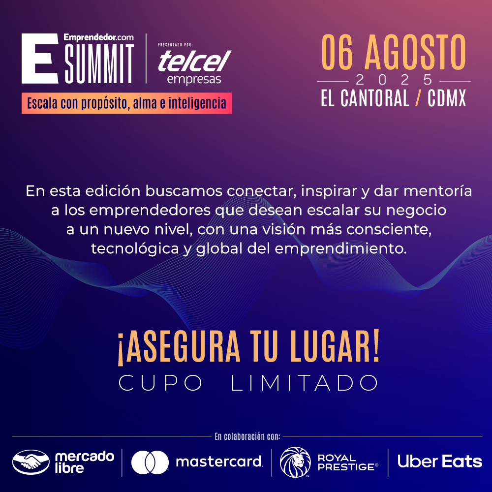 Emprendedor Summit 2025
Conecta. Inspírate. Escala con propósito.
Este 6 de agosto, súmate al evento más importante del ecosistema emprendedor en México.
Con una visión más consciente, tecnológica y global, tu siguiente nivel está aquí.

🔗Regístrate en: summit.emprendedor.com