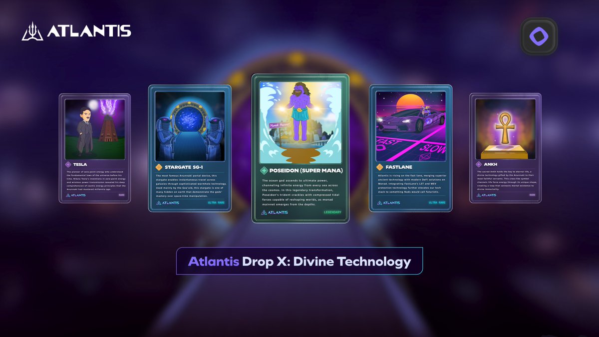 AtlantisDEX_xyz's tweet image. 🎴 Atlantis NFT Drop #10 is now live!
This week's Trading Card collection moves into the future on the fast lane ft. @0xFastLane, the legendary SG-1 Stargate, Nikola Tesla, the sacred Ankh, and Poseidon in his ultimate form. ⚡
Happy minting! 👇
🔱 app.atlantisdex.xyz/mint-nft