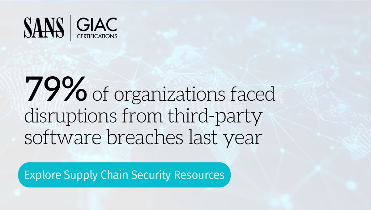 Nearly 4 out of 5 orgs were hit by third-party software breaches last year.

If you're not actively managing #SupplyChain risk, you're leaving your defenses wide open.

Access our practitioner-focused security resources to strengthen your defenses now. sans.org/u/1Bjg