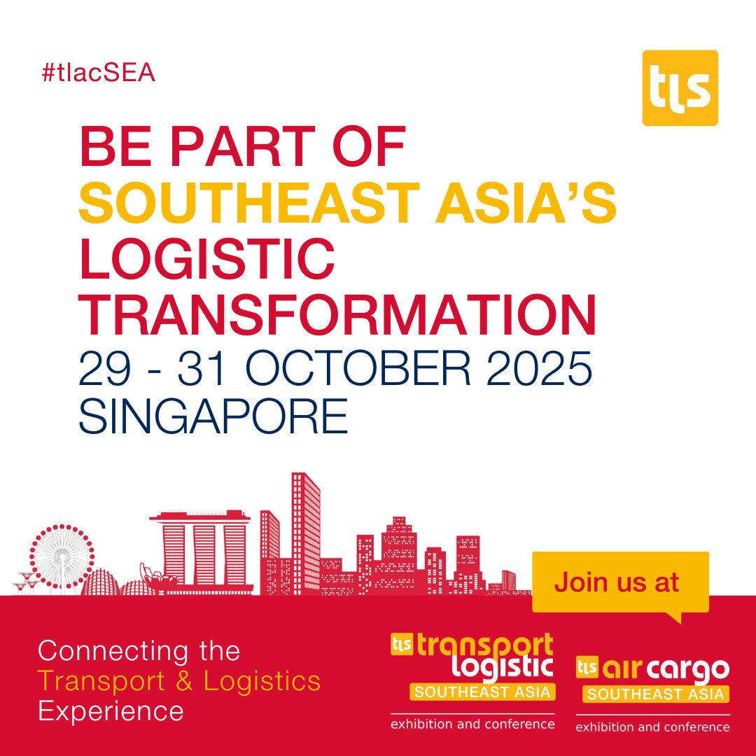 tlacSEA's tweet image. Let Southeast Asia power your next move.
#transportlogistic #aircargo #SupplyChainSolutions #SoutheastAsia #MultimodalTransport #AsiaSupplyChain #MeetInSingapore #FutureOfLogistics #CrossBorderLogistics