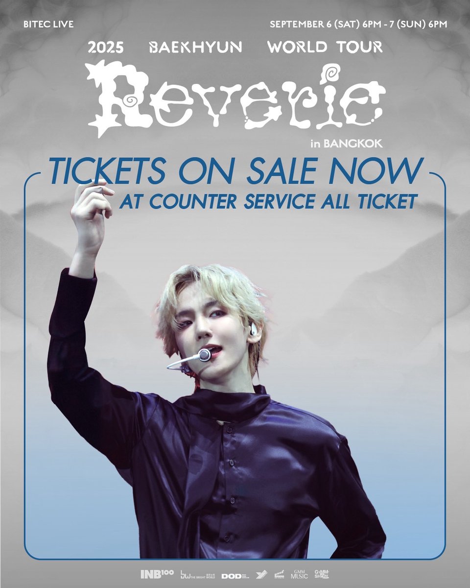GMMSHOW_th's tweet image. 💥เปิดขายบัตรแล้ววว!💥
เตรียมตัวไปร้องเพลงแข่งกับพี่แบคกันน~
💫2025 BAEKHYUN WORLD TOUR &lt;Reverie&gt; in BANGKOK💫
📌เปิดจำหน่ายบัตรแล้วตอนนี้ :
⠀
📍26 กรกฎาคม 2568 (เสาร์) ตั้งแต่เวลา 08.00 น. - 10.00 น.
เคาน์เตอร์เซอร์วิสในร้าน 7-Eleven ทุกสาขาทั่วประเทศ เท่านั้น❗️…