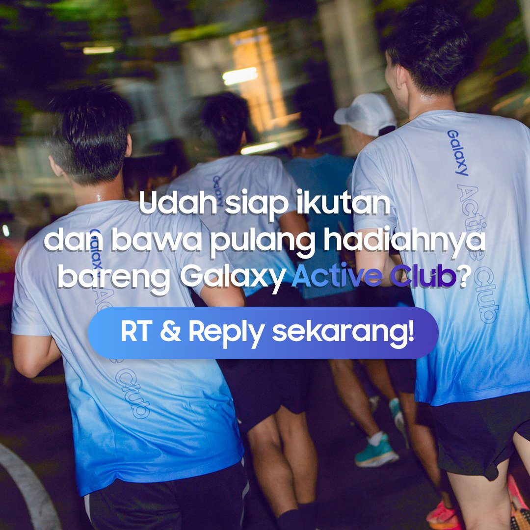 samsungID's tweet image. Mau dapatkan hadiah senilai total Rp1.000.000? Saatnya ikut REPLY & WIN bareng #GalaxyActiveClub 💪
Kamu punya cabang olahraga favorit? Yuk reply sebanyak-banyaknya buat menangkan hadiahnya!
Langsung ikutan dan jangan sampai ketinggalan #GoActivewithGAC
