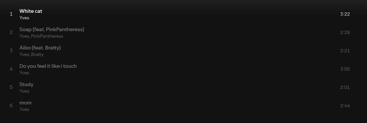 loonapubli's tweet image. Duração das faixas do EP "Soft Error".
1. White Cat - 3:22
2. Soap - 2:28
3. Aibo - 2:21
4. Do you feel it like i touch - 3:05
5. Study - 2:01
6. mom - 2:44
#YVES #SoftError