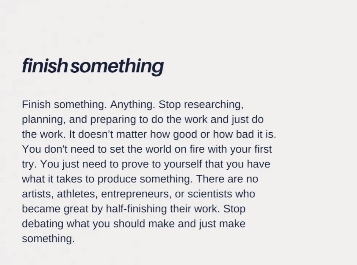 finish something.