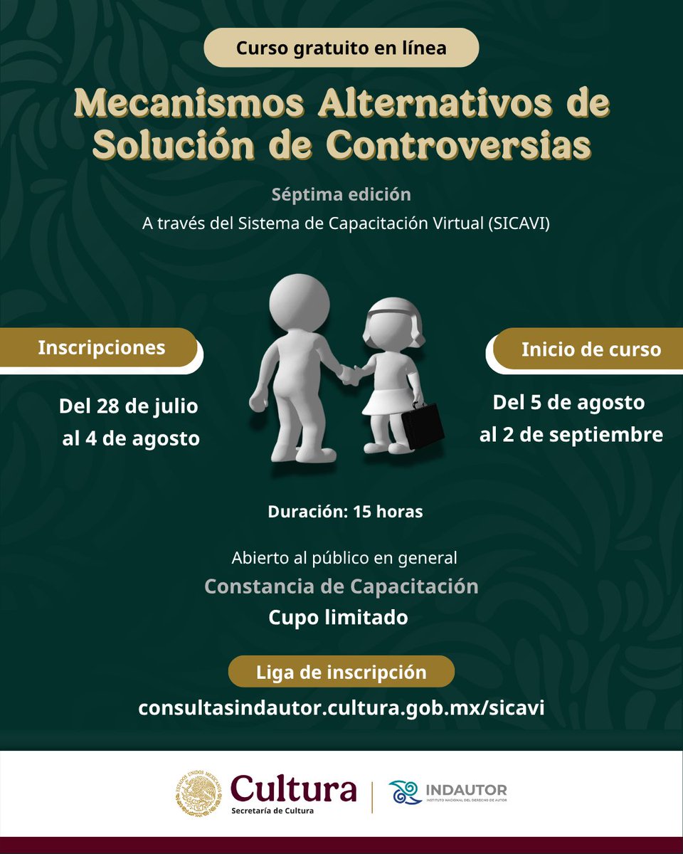 👉🏽 Prepárate para participar en el curso
'Mecanismos Alternativos de Solución de Controversias'

🔴Inscríbete a partir del 28 de julio
🙌🏻 Es gratuito y en línea 🤳🏽🤓
