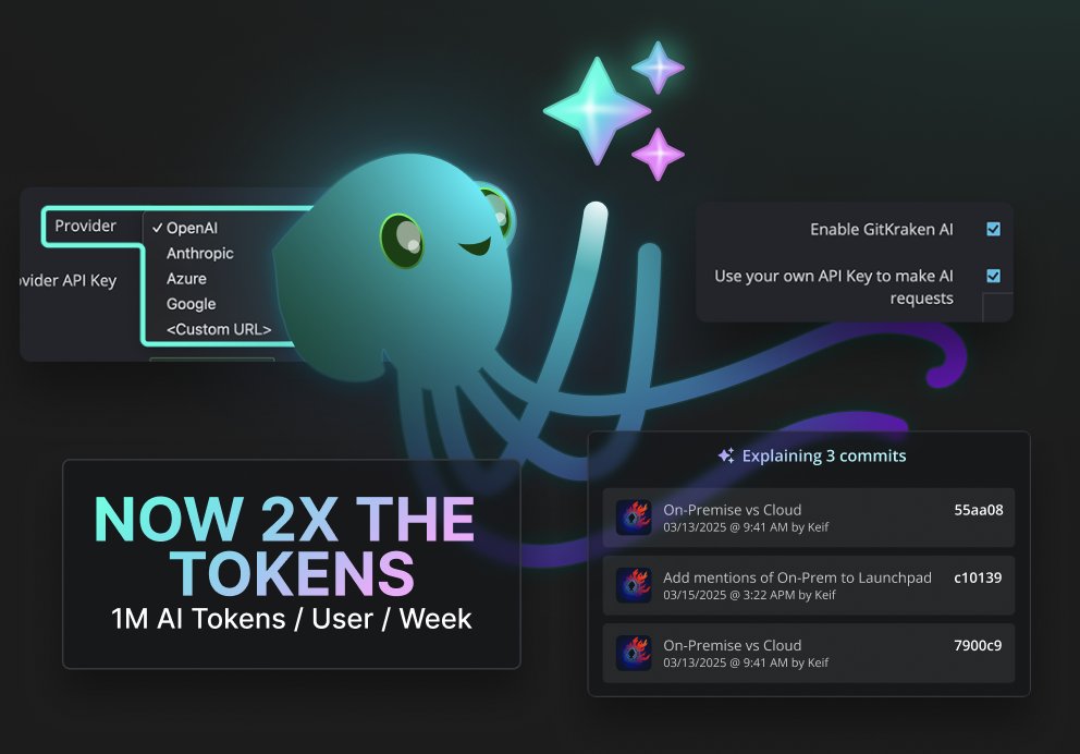 Stop wasting time on Git grunt work. GitKraken AI just doubled your token limit with 1M per week with GitKraken Advanced.

That means faster commits, smarter summaries, and way less context-switching.

And this week only: Advanced is priced like Pro.

The best time to upgrade is