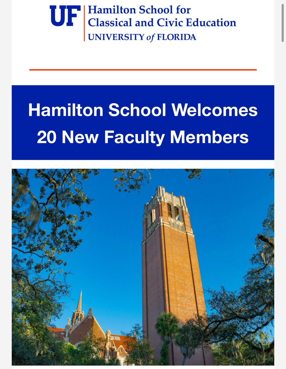 CommiesOnCampus's tweet image. 🔥WINNING: University of Florida's Hamilton School Hires 20 New Classical Education Faculty
On Monday, @UF's Hamilton School for Classical and Civic Education announced it has hired 20 new faculty as it builds out its offerings.
One giant leap for classical education.