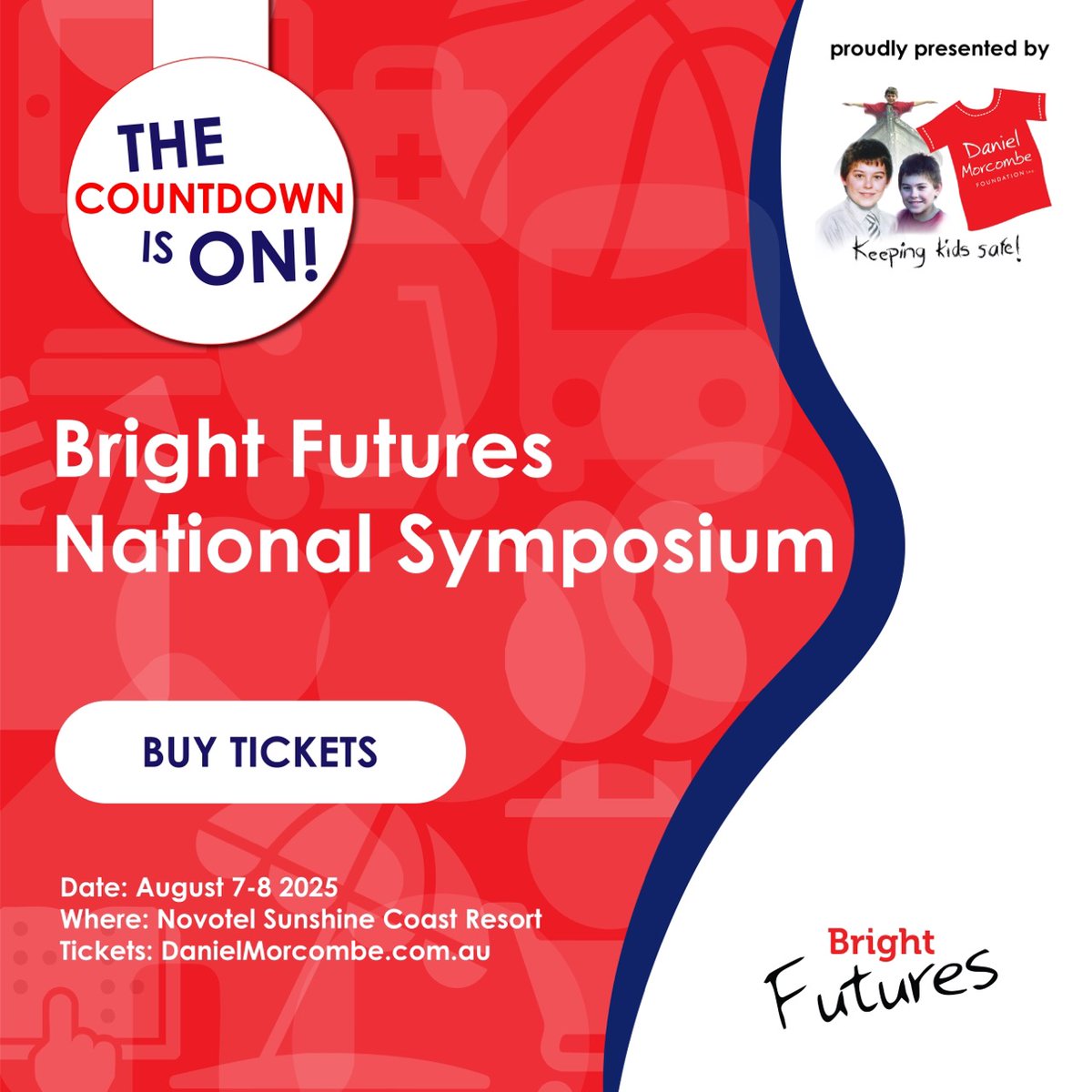 child_week's tweet photo. Only 2 weeks to go until the Bright Futures National Symposium 2025! (7 - 8 August 2025) Secure your spot now! https://t.co/mZtUoEnj5N

#brightfutures2025 #KeepingKidsSafe #ChildSafety #DanielMorcombeFoundation #StrongerTogether https://t.co/kmUS2GDm12