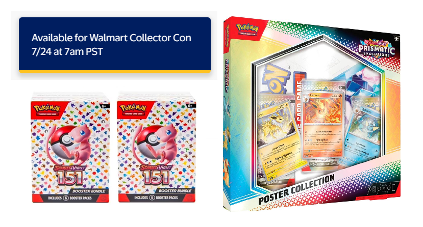 Reminder: 151 Booster Bundle 2-Pack &amp; Prismatic Evolutions Poster restock 7/24 at 7AM Pacific! We'll also post any drops tonight for Walmart Wednesday⚡️

Free Trial for Free Shipping
bit.ly/3QGwtMj
151 Bundle 2-Pack
bit.ly/40RRg4g
Prismatic Poster Collection