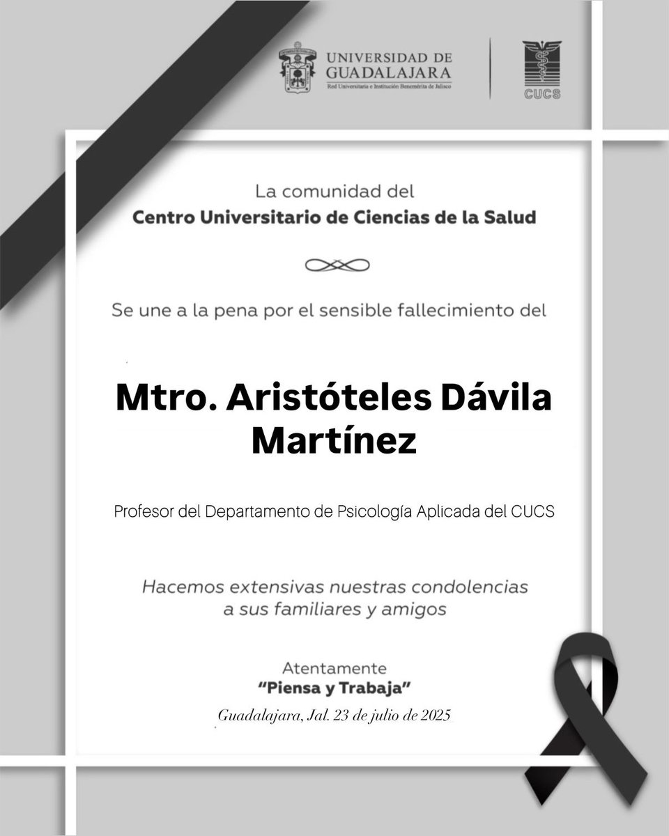 La #ComunidadCUCS se une a la pena por el sensible fallecimiento del Mtro. Aristóteles Dávila Martínez, profesor del Departamento de Psicología Aplicada de nuestro Centro Universitario.

Hacemos extensivas nuestras condolencias a sus familiares y amigos. 🤍🕊️