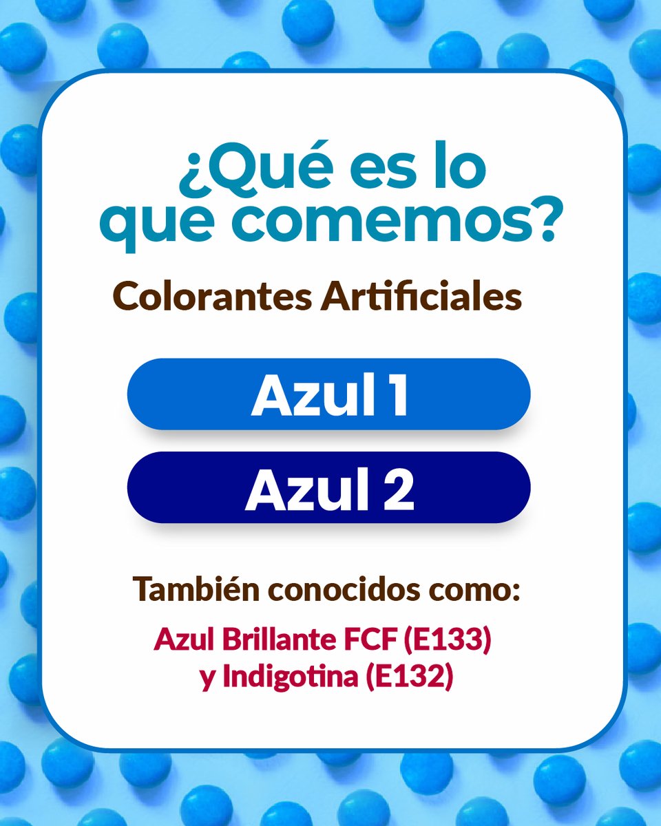 elpoderdelc's tweet image. ¿Y tú sabes qué comes? El color azul en bebidas, pasteles, dulces y botanas se debe principalmente a estos colorantes artificiales 🔵. Pero pocas personas conocen sobre sus impactos y riesgos a la salud:
🔷 Azul 1: Puede provocar reacciones alérgicas y en altas dosis puede…
